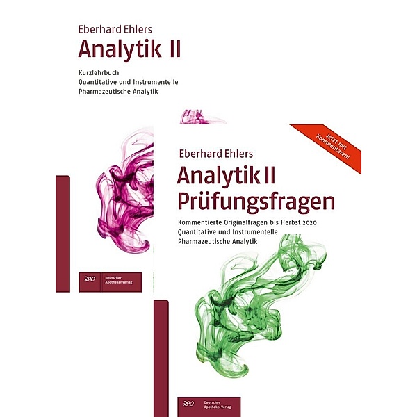 Analytik II - Kurzlehrbuch und Prüfungsfragen, Analytik II -  Kurzlehrbuch, Eberhard Ehlers