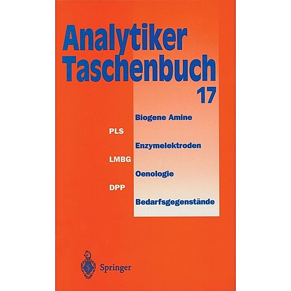 Analytiker-Taschenbuch / Analytiker-Taschenbuch Bd.17, Helmut Günzler, Günter Tölg, A. Müfit Bahadir, Rolf Borsdorf, Klaus Danzer, Wilhelm Fresenius, Rudolf Galensa, Walter Huber, Michael Linscheid, Georg Schwedt