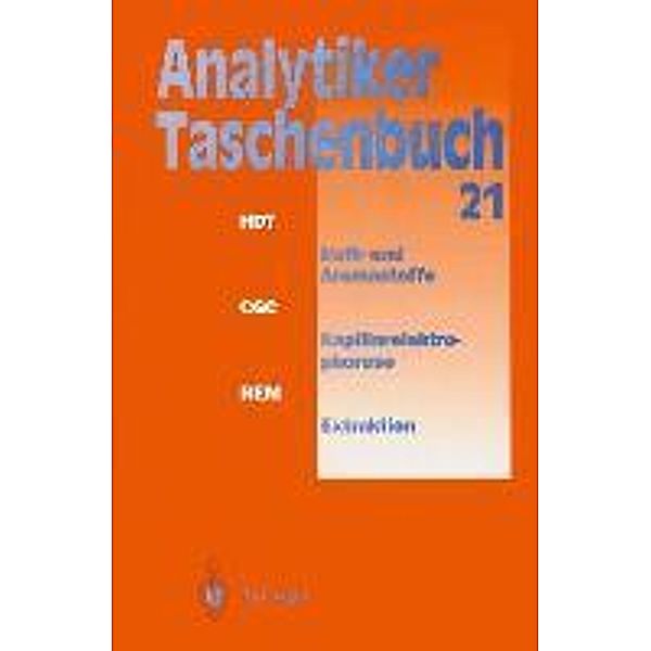 Analytiker-Taschenbuch / Analytiker-Taschenbuch Bd.21, Helmut Günzler, Günter Tölg, Kenneth A. Loparo, I. Lüderwald, H. Wisser, A. Müfit Bahadir, Klaus Danzer, Werner Engewald, Wilhelm Fresenius, Rudolf Galensa, Walter Huber, Michael Linscheid, Georg Schwedt