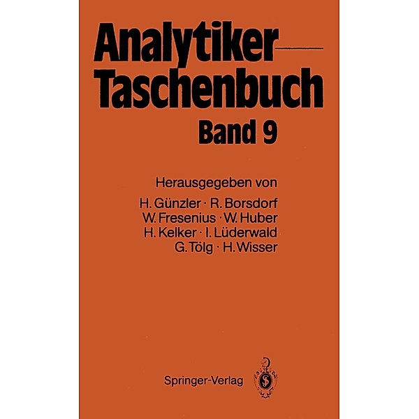 Analytiker-Taschenbuch / Analytiker-Taschenbuch Bd.7, Wilhelm Fresenius, Helmut Günzler, Walter Huber, Hans Kelker, Ingo Lüderwald, Günter Tölg, Hermann Wisser
