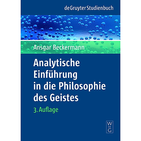 Analytische Einführung in die Philosophie des Geistes, Ansgar Beckermann