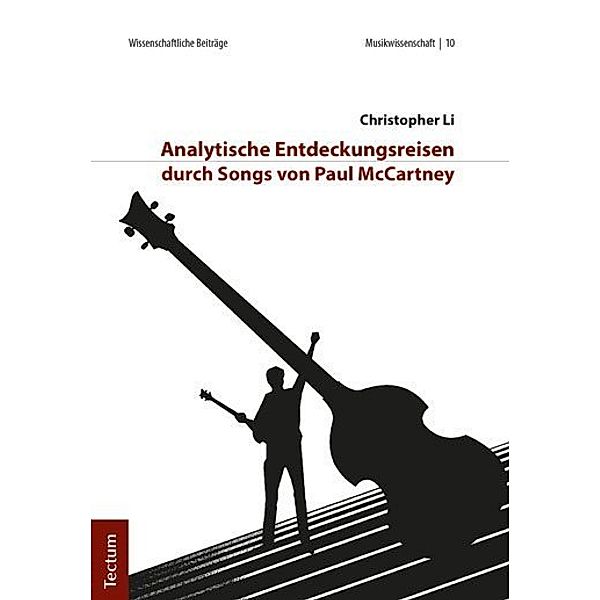 Analytische Entdeckungsreisen durch Songs von Paul McCartney, Christopher Li