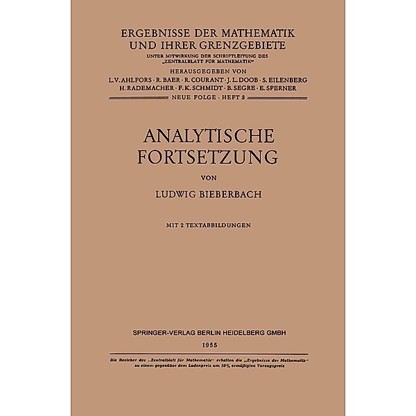 Analytische Fortsetzung / Ergebnisse der Mathematik und ihrer Grenzgebiete. 2. Folge Bd.3, Ludwig Bieberbach