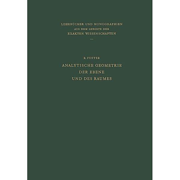 Analytische Geometrie der Ebene und des Raumes, Rudolf Fueter