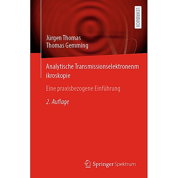 Analytische Transmissionselektronenmikroskopie, Jürgen Thomas, Thomas Gemming