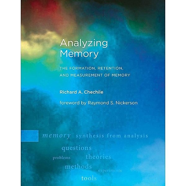Analyzing Memory, Richard A. Chechile