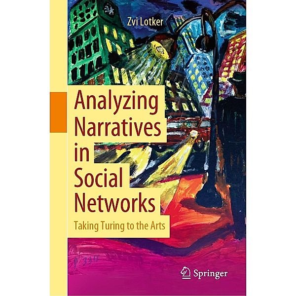 Analyzing Narratives in Social Networks, Zvi Lotker