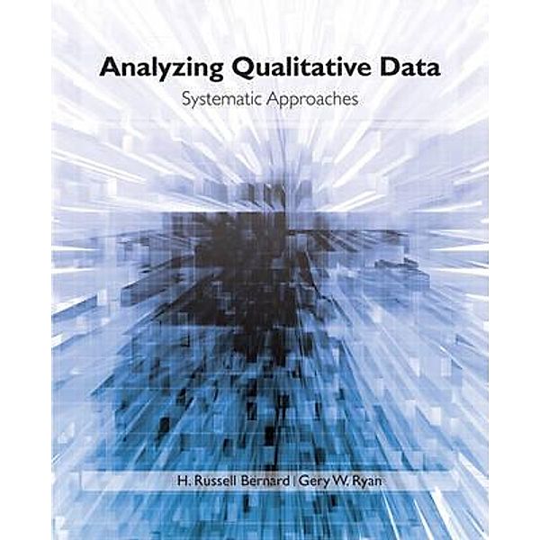 Analyzing Qualitative Data, H. Russell Bernard, Gery W. Ryan