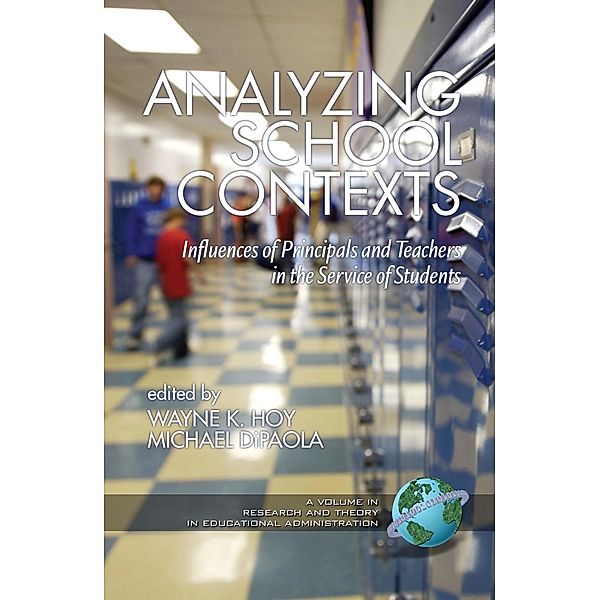 Analyzing School Contexts / Research and Theory in Educational Administration