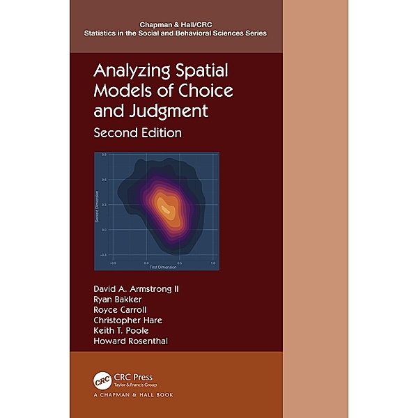 Analyzing Spatial Models of Choice and Judgment, David A. Armstrong, Ryan Bakker, Royce Carroll, Christopher Hare, Keith T. Poole, Howard Rosenthal