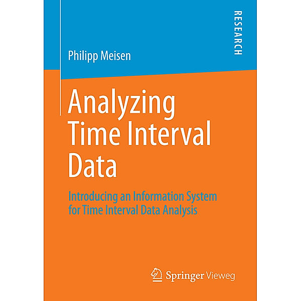 Analyzing Time Interval Data, Philipp Meisen