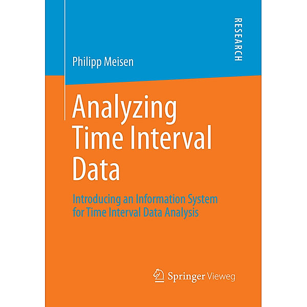 Analyzing Time Interval Data, Philipp Meisen