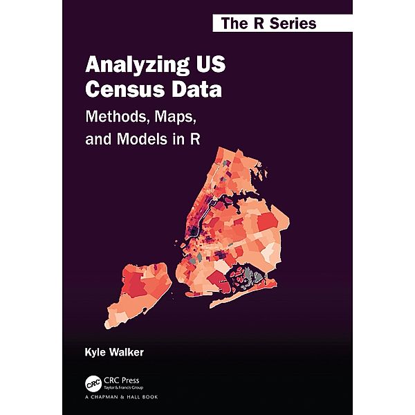Analyzing US Census Data, Kyle Walker