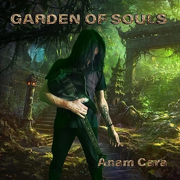 Anam Cara, Garden Of Souls