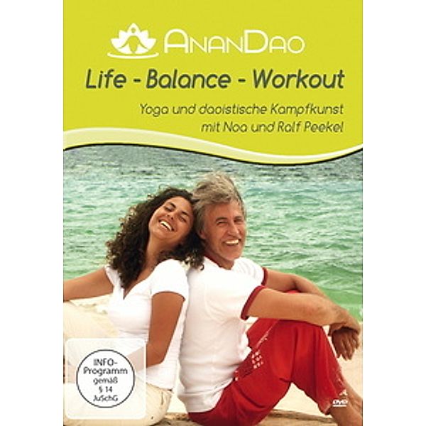 Anan Dao - Life-Balance-Workout, Noa Peekel, Ralf Peekel