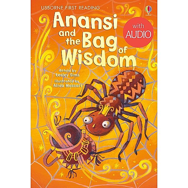 Anansi and the Bag of Wisdom / Usborne Publishing, Lesley Sims