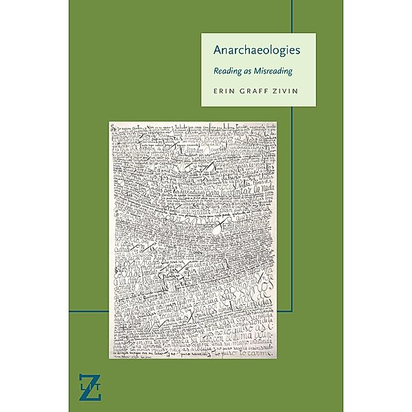 Anarchaeologies, Graff Zivin