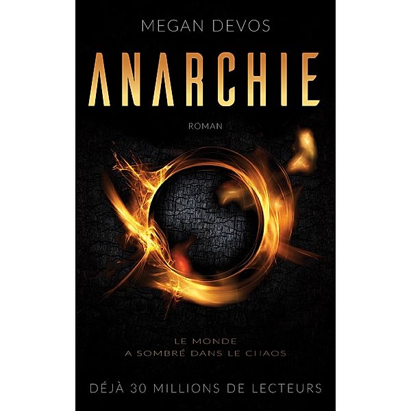 Anarchie, Megan DeVos