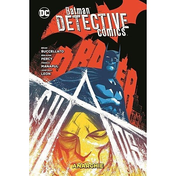 Anarchie / Batman - Detective Comics Bd.7, Brian Buccellato