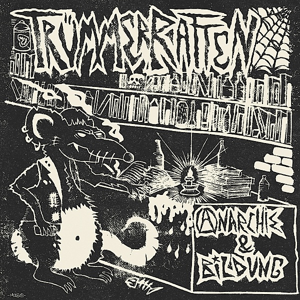 Anarchie & Bildung (Vinyl), Trümmerratten