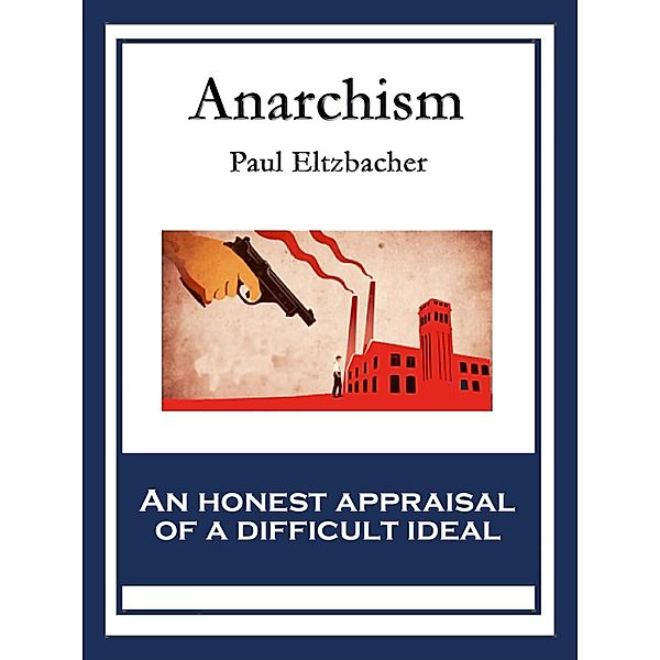 Anarchism, Paul Eltzbacher