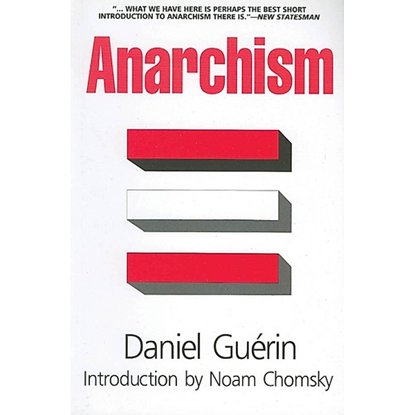 Anarchism, Daniel Guerin