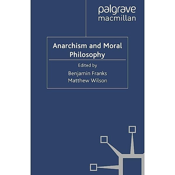 Anarchism and Moral Philosophy