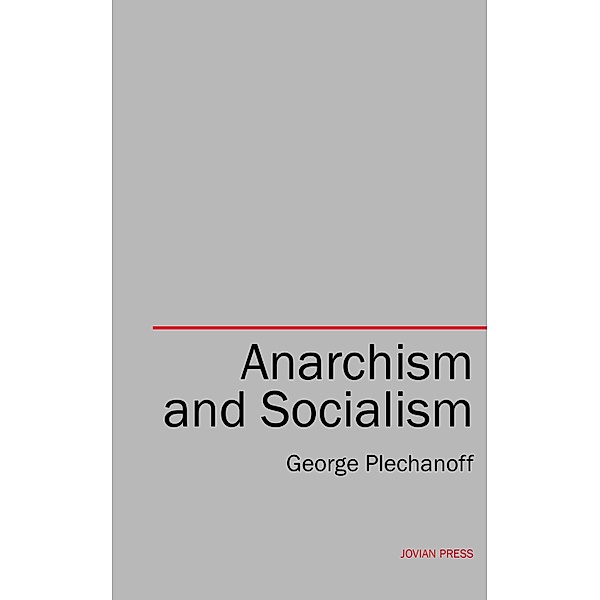Anarchism and Socialism, George Plechanoff