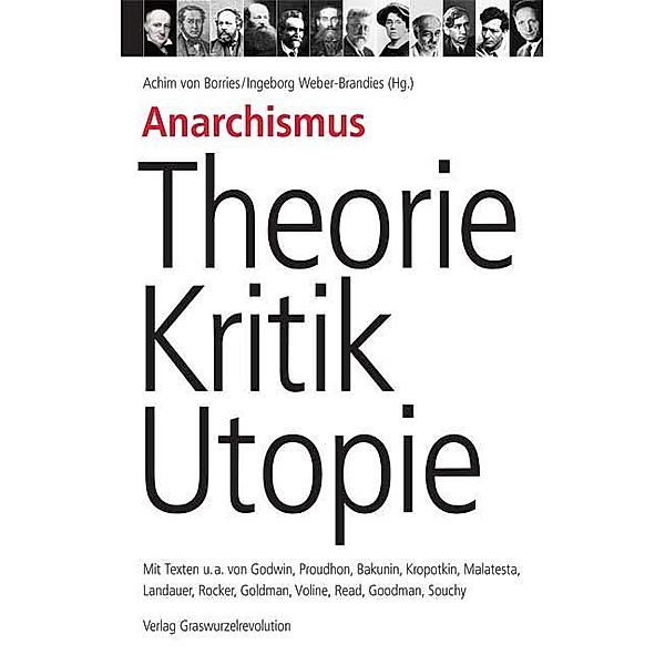 Anarchismus - Theorie, Kritik, Utopie