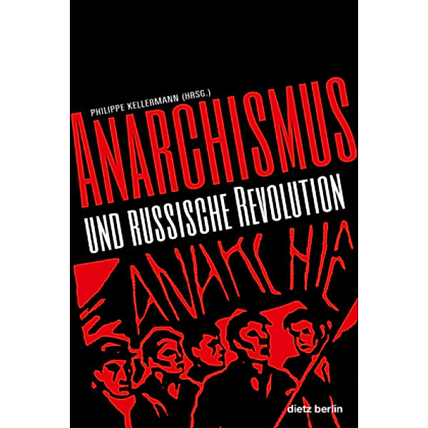 Anarchismus und Russische Revolution