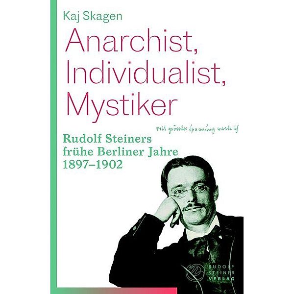 Anarchist, Individualist, Mystiker, Kaj Skagen