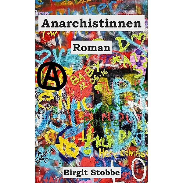 Anarchistinnen, Birgit Stobbe