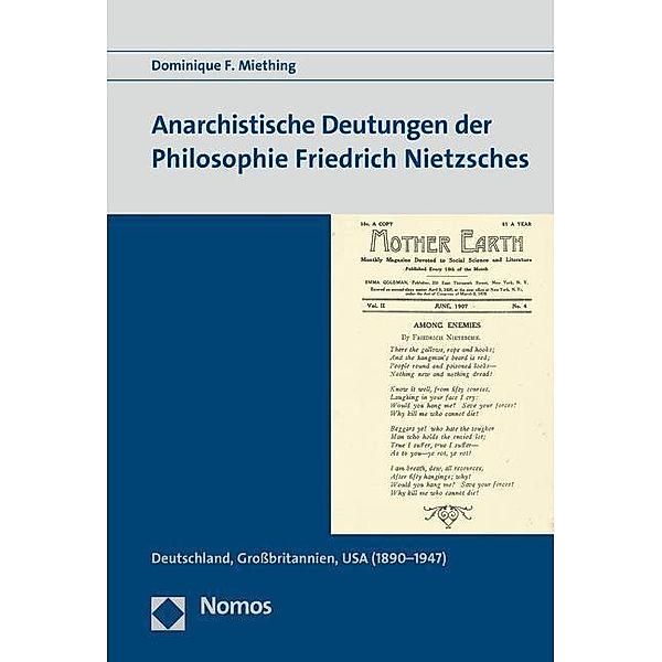 Anarchistische Deutungen der Philosophie Friedrich Nietzsches, Dominique F. Miething