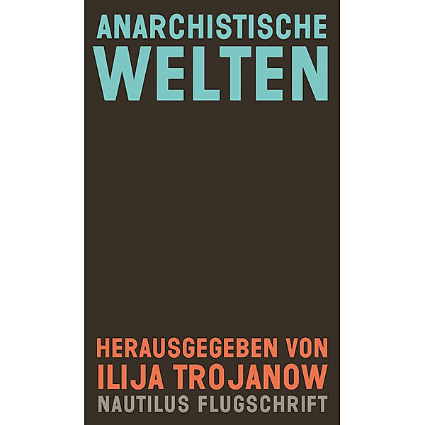 Anarchistische Welten