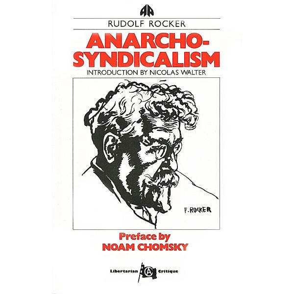 Anarcho-Syndicalism / Pluto Classics, Rudolf Rocker