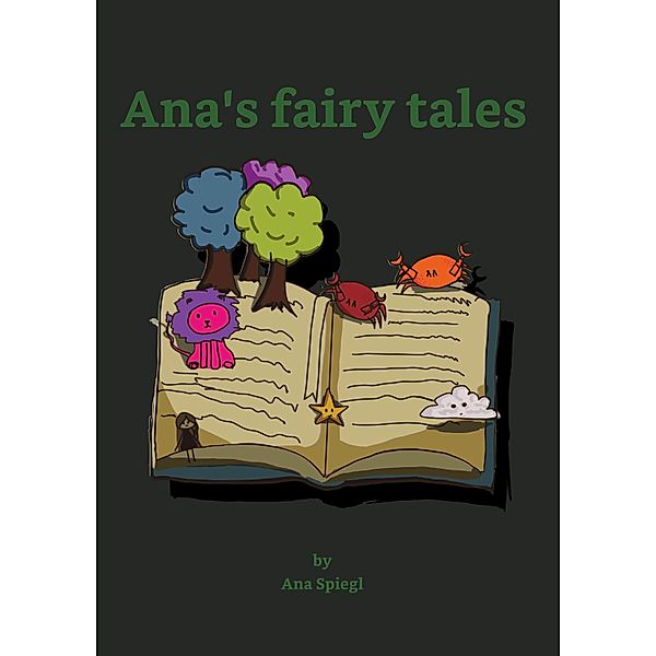 Ana's fairy tales, Ana Spiegl