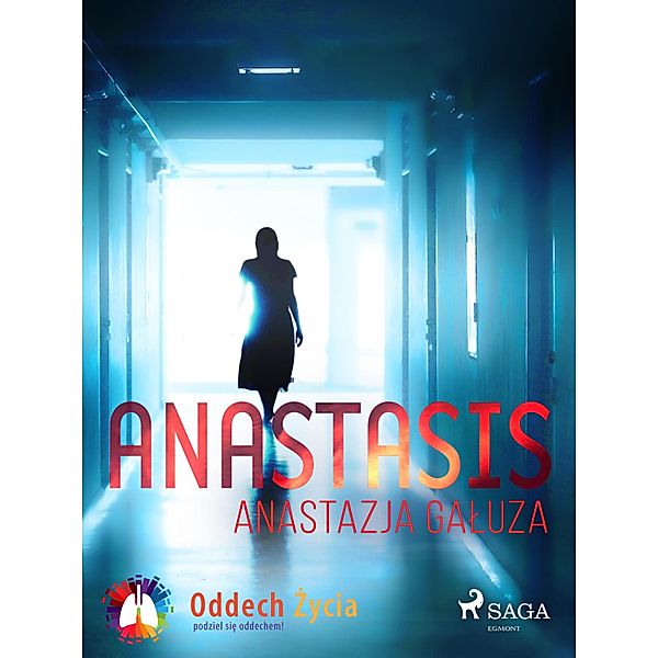 Anastasis, Anastazja Galuza
