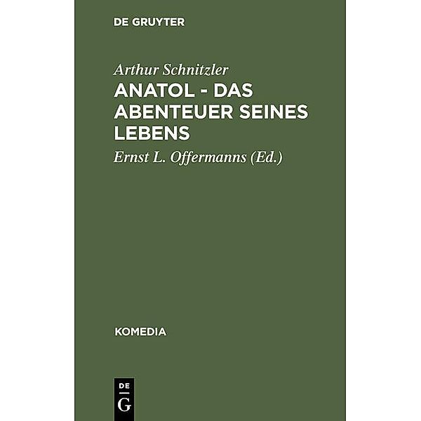 Anatol - Das Abenteuer seines Lebens, Arthur Schnitzler