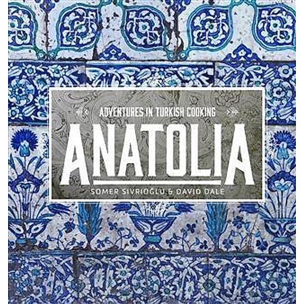 Anatolia, David Dale