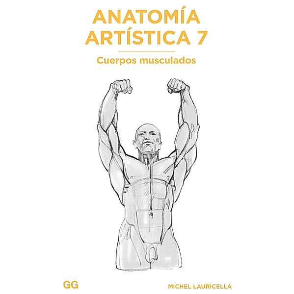 Anatomía artística 7, Michel Lauricella