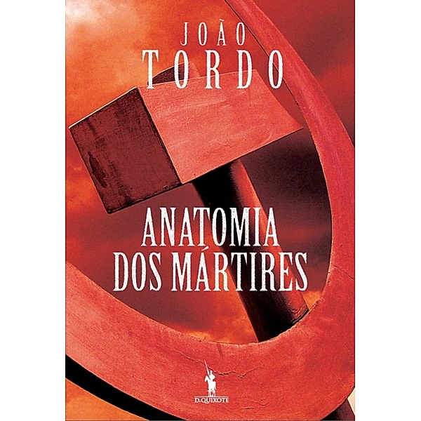 Anatomia dos Mártires, João Tordo