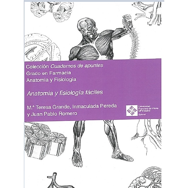 Anatomía y fisiología fáciles / Cuadernos de apuntes Bd.9, Juan Pablo Romero