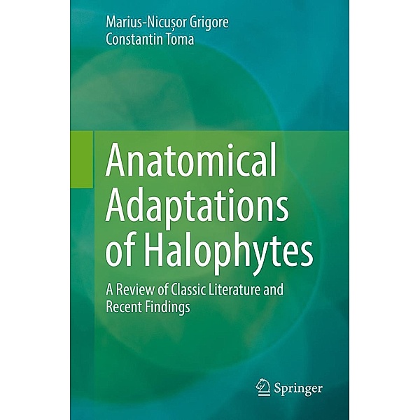 Anatomical Adaptations of Halophytes, Marius-Nicu¿or Grigore, Constantin Toma