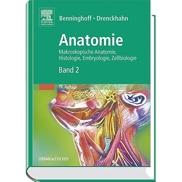 Anatomie, Alfred Benninghoff, Detlev Drenckhahn