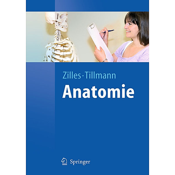 Anatomie, Karl Zilles, Bernhard Tillmann