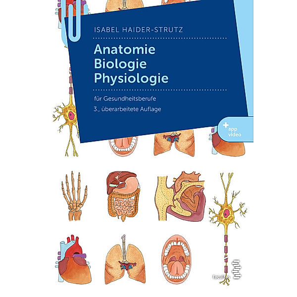 Anatomie, Biologie, Physiologie, Isabel Haider-Strutz