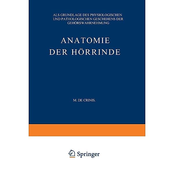 Anatomie der Hörrinde, Max de Crinis