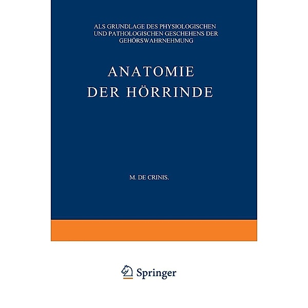Anatomie der Hörrinde, Max de Crinis