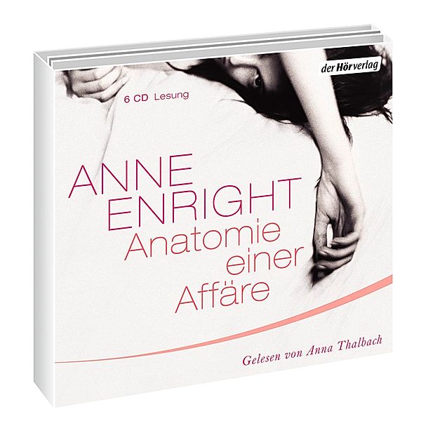 Anatomie einer Affäre, 6 Audio-CDs, Anne Enright