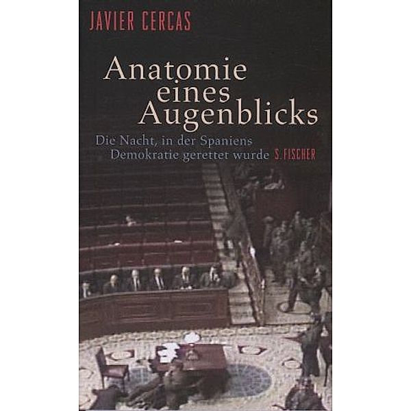 Anatomie eines Augenblicks, Javier Cercas